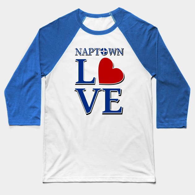 Naptown Love Baseball T-Shirt by MadmanDesigns